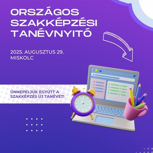🗣 ORSZÁGOS SZAKKÉPZÉSI TANÉVNYITÓ 🗣